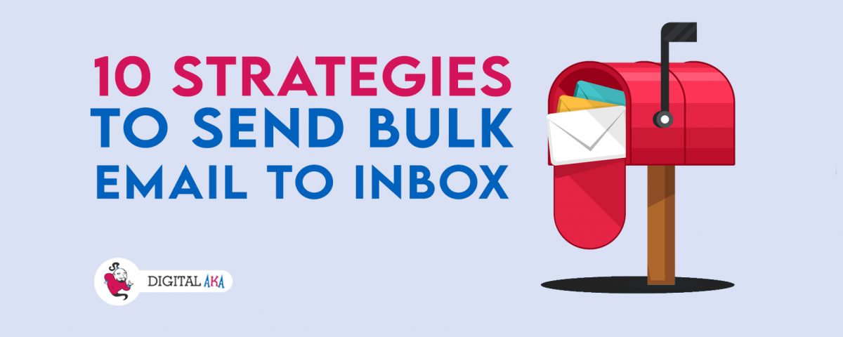 10 Stratigies to send bulk email banner