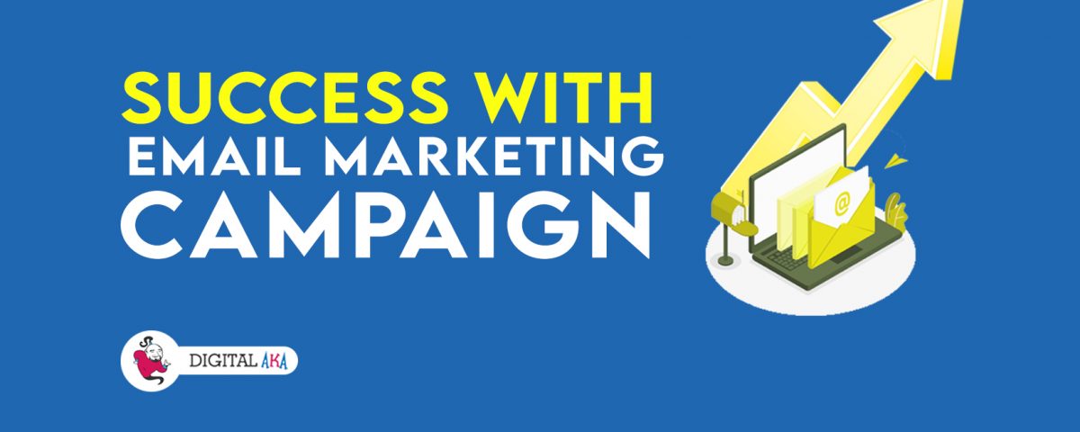 Success with Email Marketing