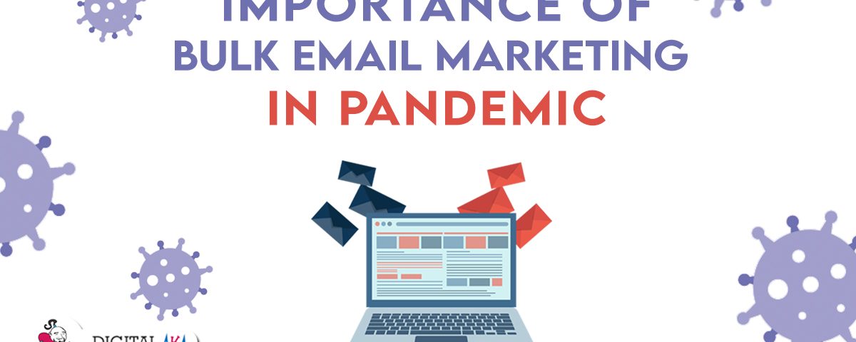 Bulk Email Marketing in Pandemic
