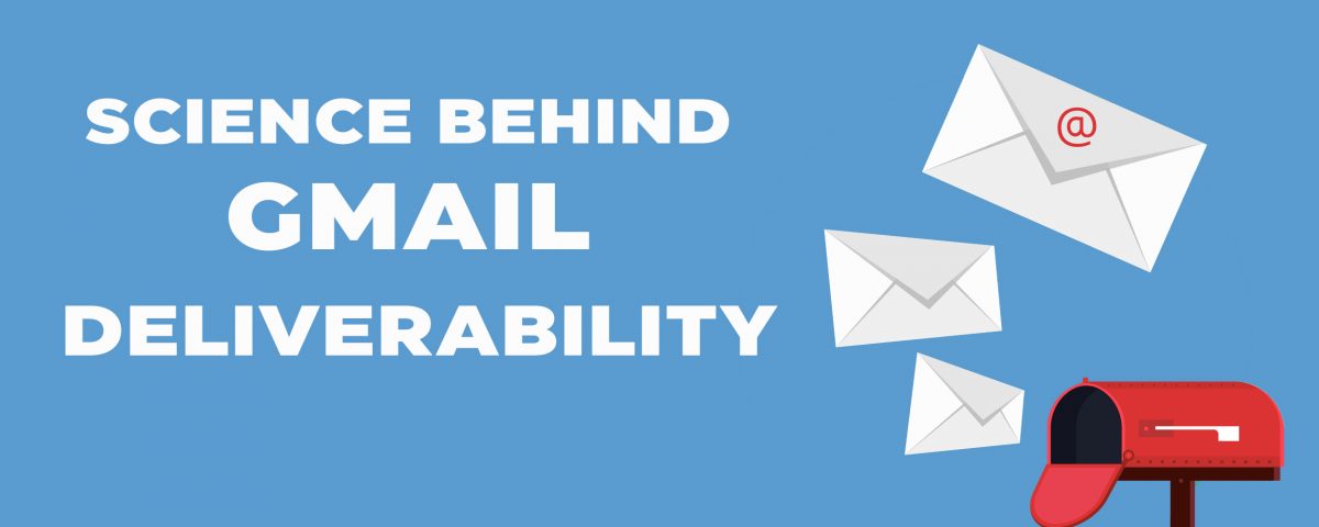 Gmail Deliverability