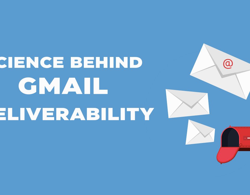 Gmail Deliverability