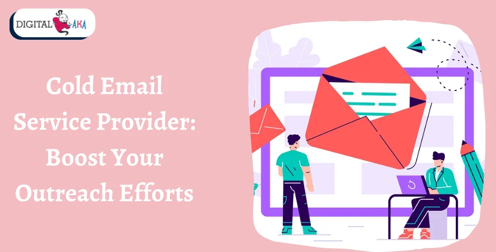 Cold Email Service Provider