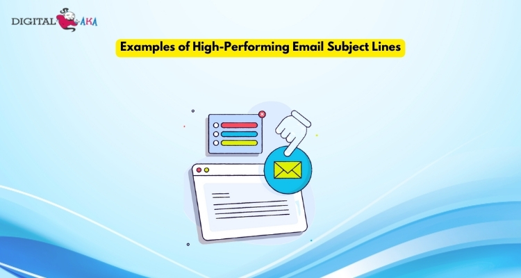 Examples of High-Performing Email Subject Lines