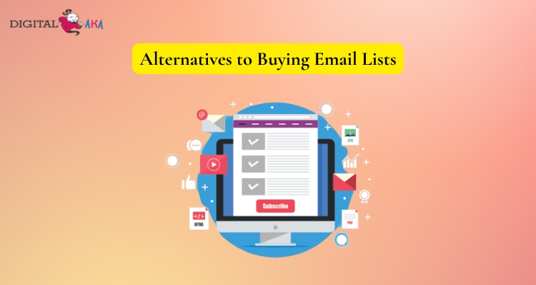 Alternatives to Buying Email Lists